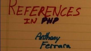 Programming With Anthony - References In PHP