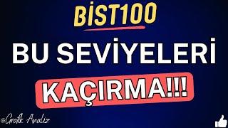 BİST 100 ENDEKS YORUMU - Önemli seviyeler