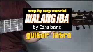 Walang Iba - Ezra band guitar intro tutorial (easy chords)