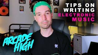 Stop Focusing on the Mix: Beginner Tips on Writing Electronic Music