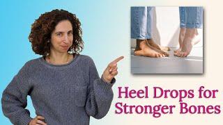 Heel Drops for Stronger Bones: The Simple Exercise You’re Missing! - Exercises for Osteoporosis