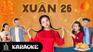 NGÔ LAN HƯƠNG | Xuân 26 (Karaoke Tone Chuẩn) | Nhạc xuân 2024