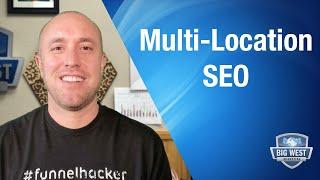 How To Do SEO for Multiple Locations