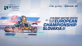 FIA Karting European Championship 2024 Round 3 Slovakia - OK/Junior/Academy TV Highlights