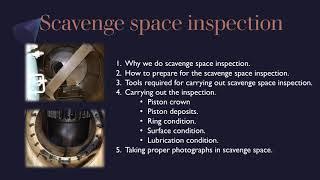 Scavenge  space inspection  part 1