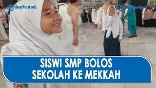 Siswi SMP 4 Mataram Viral! 'Bolos' Sekolah, Malah ke Mekkah