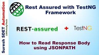 #8 How to Read Response Body using JSONPath | JSONPATH with Rest Assured