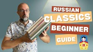 Beginner’s Guide to Russian Classics  | Where to Start with Tolstoy, Dostoevsky & More!