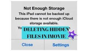 Deleting Hidden Files in iMovie (getting 32 GB of storage!)