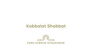 Kabbalat Shabbat (March 21st, 2025)