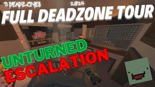 ESCALATION T1 FULL DEADZONE GUIDE/TOUR (UNTURNED ESCALATION)