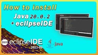 How to install Eclipse IDE 2023-09 with Java JDK on Windows 10/11 [ 2023 Update ]