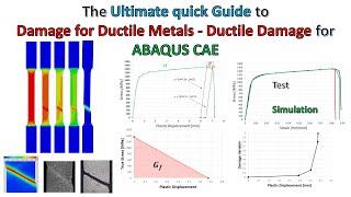 The ultimate quick guide to damage for ductile metals - ductile damage for ABAQUS CAE