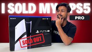 Why I Sold My PS5 Pro – Watch Before You Buy!