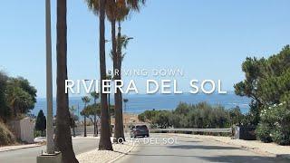 Riviera del Sol Driving Down, Costa del Sol  [4K]