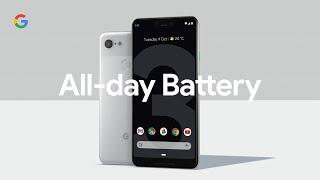 Google Pixel 3 | All-Day Battery