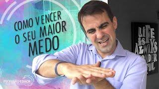 Como Vencer Seu Maior Medo | Geronimo Theml