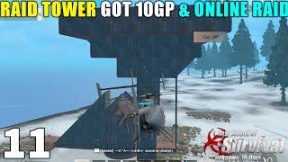 [DAY11]ONLINE RAID BIG BASE & TOWER BASE BIG PROFIT | EP11 | LAST DAY RULES SURVIVAL HINDI GAMEPLAY