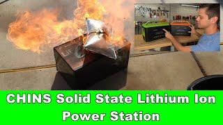 CHINS Solid State Lithium-ion Battery Tear Down and FIRE!