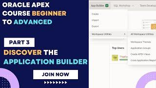 Discover the Oracle APEX Application Builder  #oracleapex