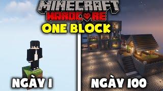 MÌNH SINH TỒN 100 NGÀY TRONG MINECRAFT ONE BLOCK SKYBLOCK SIÊU KHÓ