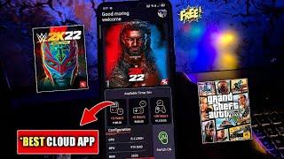 BEST FREE *CLOUD GAMING App That Can Run WWE 2K22 And GTA 5