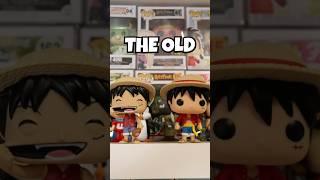 New Vs Old One Piece Monkey D Luffy Funko Pop! #shorts