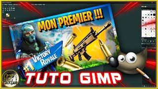 TUTO: CRÉER UNE MINIATURE DE A à Z AVEC GIMP : LOGICIEL GRATUIT !!! (EXEMPLE FORTNITE)