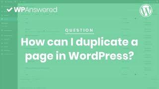 How to Duplicate a Page in WordPress the Easy Way