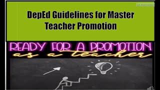 DepEd Guidelines for Master Teacher Promotion