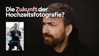 Die Zukunft der Hochzeitsfotografie?