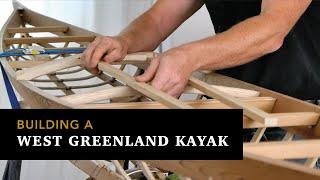 Building a West Greenland Kayak, Step by Step