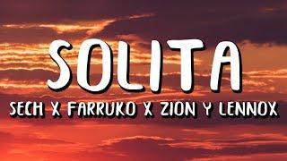 Sech - Solita (Letra/Lyrics) ft. Farruko, Zion y Lennox