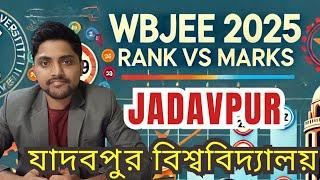 WBJEE 2025 র‍্যাঙ্ক বনাম নম্বর | RANK VS MARKS | জাদবপুর বিশ্ববিদ্যালয় #wbjee