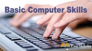 Basic Computer Skills For Students | Online Courses | Learning Softwares | EasyShiksha TV