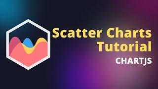 ChartJS Scatter Charts - From Beginner to Pro in Less Than 5 Minutes