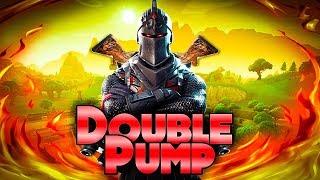 Double Pump - Fortnite Battle Royale