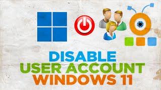 How to Disable User Account In Windows 11