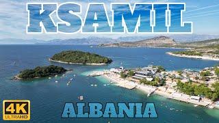 KSAMIL IS PARADISE - TRAVEL GUIDE - ALBANIA - 2022 - 4K