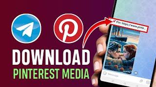 How to Download Pinterest media directly on telegram || Pinterest video downloader || Tech Insights