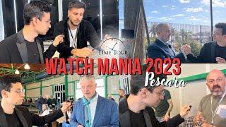 WATCH MANIA 2023:OROLOGI E EVENTI