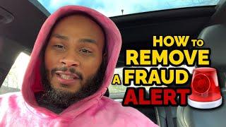 How to remove a Fraud Alert 