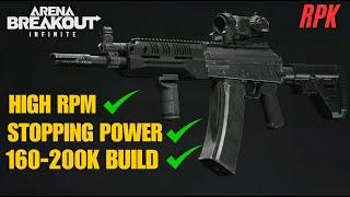 THIS RPK BUILD IS ALL YOU NEED - ARENA BREAKOUT INFINITE