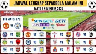 Jadwal Bola Malam Ini | Sabtu 6 November 2021 | Manchester United vs Manchester City