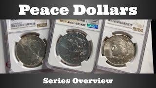 Peace Dollars - Series Overview