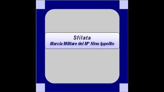 "Sfilata"- Marcia Militare - Nino Ippolito