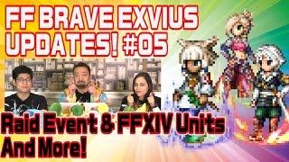 【FFBE】 UPDATES! #5 FFXIV Raid Event & New Units【Global】