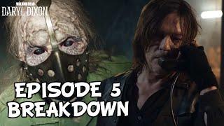 The Walking Dead: Daryl Dixon Episode 5 'Rick's Return To Alexandria & EPIC Final Scene' Breakdown