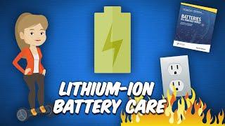 The Definitive Guide to Li-Ion Battery Care