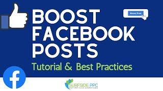 Facebook Boost Posts Step-By-Step Tutorial and Best Practices